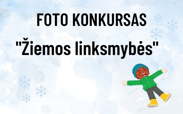 Foto konkursas "Žiemos linksmybės"