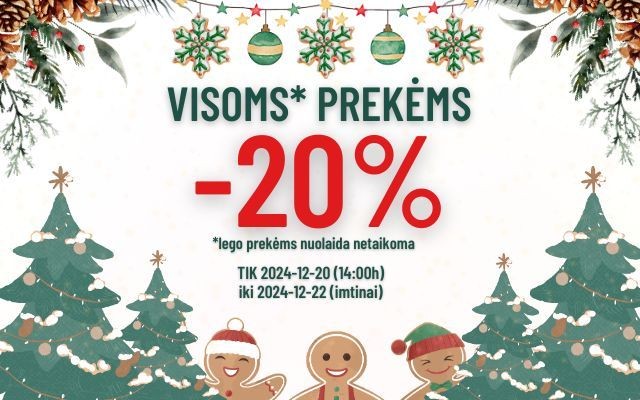 Visoms* PREKĖMS -20% nuo 2024-12-20 (14:00h) iki 2024-12-22 (imtinai)