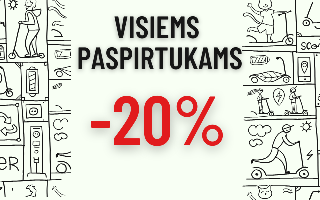 Visiems Paspirtukams -20% nuo 2025-03-06 iki 2025-03-12